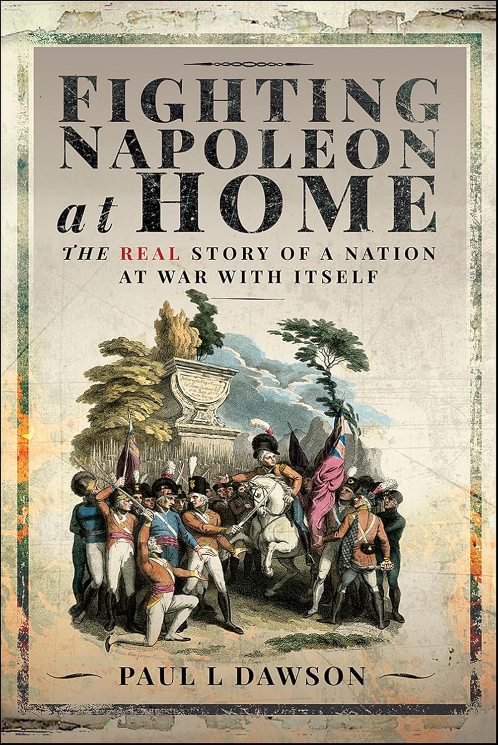 Fighting Napoleon at Home by Paul L Dawson (Hardback Book) - Image 2