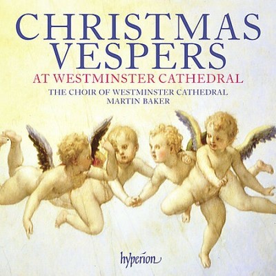 Christmas Vespers at Westminster Cathedral / Baker, et al