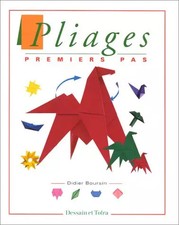 PLIAGES. Premiers pas, Didier Boursin