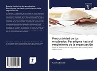 Adamu Babale | Productividad De Los Empleados: Paradigma Hacia El Rendimiento...
