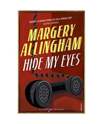 Hide My Eyes, Allingham, Margery