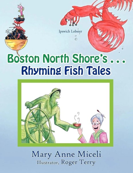 Mary Anne Miceli | Boston North Shore's Rhyming Fish Tales | Taschenbuch (2010)-image