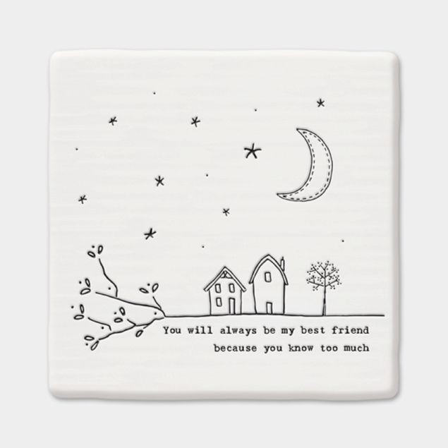 East of India White Ceramic Square Coaster ""Always my Best Friend"" mat 10x10cm