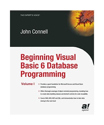 Beginning Visual Basic 6 Database Programming, John Connell