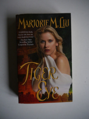 Tiger Eye - Marjorie M. Liu