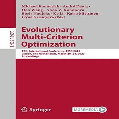 Evolutionary Multi-Criterion Optimization 12th International Conf
