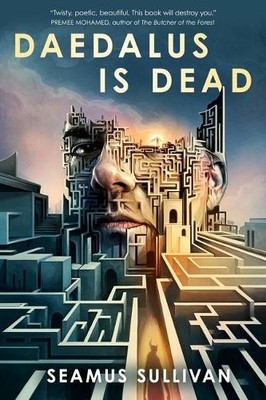 Seamus Sullivan Daedalus Is Dead (Hardback) (UK IMPORT)