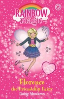 Daisy Meadows | Rainbow Magic: Florence The Friendship Fairy | Taschenbuch