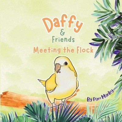Daffy & Freunde: Die Herde treffen von Pam Manley Taschenbuch