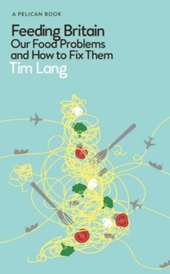 Fütterung Britain: Our Essen Probleme How To Fix Them Gebunden