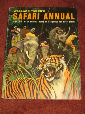 WALLACE TABER'S SAFARI ANNUAL 1950 VG