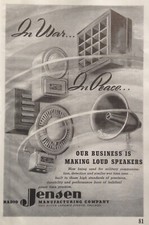 1943 AD(K9)~JENSEN RADIO MFG. CO. CHICAGO. LOUD SPEAKERS IN WAR AND PEACE