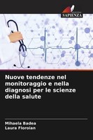 Nuove Tendenze Nel Monitoraggio E Nella Diagnosi Per Le Scienze Della Salute Mih