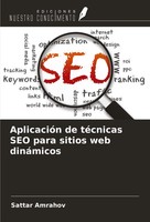 AplicacióN De TéCnicas SEO Para Sitios Web DináMicos Sattar Amrahov Taschenbuch