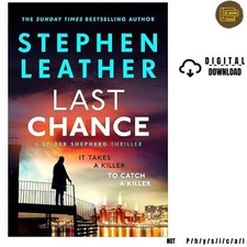 Last Chance: A stunning all-action thriller f , 2025 Stephen Leather