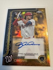2025 Topps Chrome Gilded Gold Refractor Dylan Crews RC AUTO 41/99 Nationals