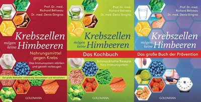 Prof. Dr. med. Richard Béliveau,Dr. med. Denis Gingras / Krebszellen mögen k ...