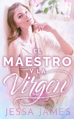 El maestro y la virgen Jessa James Taschenbuch Kartoniert / Broschiert Spanisch