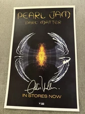 Authenticated Hand Signed PEARL JAM Dark Matter - COLLECTIBLE POSTER 11x17 w/COA