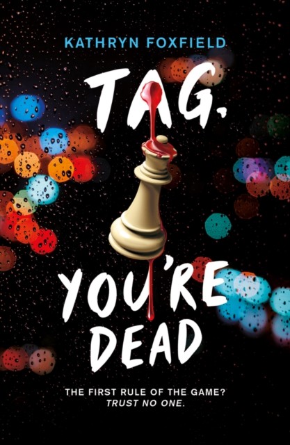 Tag, You're Dead by Kathryn Foxfield (Paperback Book)
