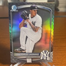 2025 Bowman Draft (Chrome)- CARLOS LAGRANGE Steel Metal Refractor 33/100 Yankees