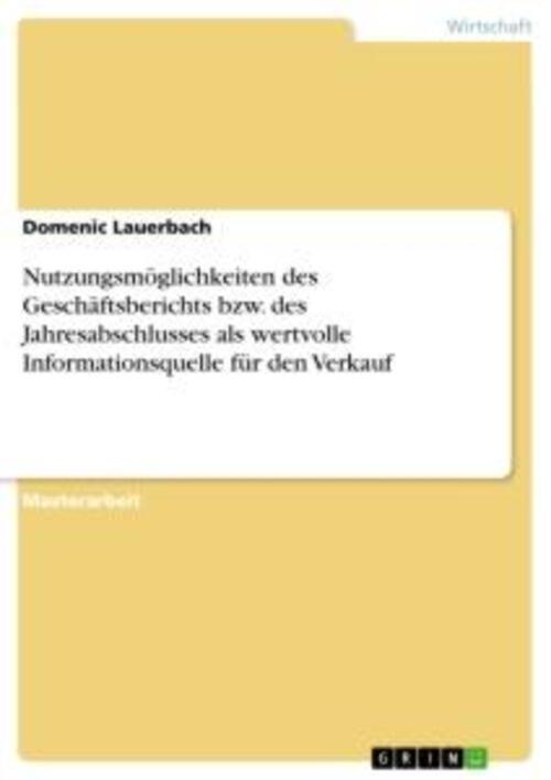 Thumbnail - Domenic Lauerbach | Nutzungsmöglichkeiten Des Geschäftsberichts Bzw.