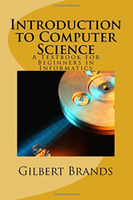 Einführung in die Informatik: Ein Lehrbuch für den Anfang - Taschenbuch NEUE Marken,