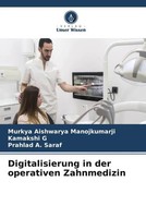 Murkya Aishwarya Manojkumarji (U. A.) | Digitalisierung In Der Operativen...
