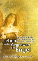 Kurt Tepperwein | Leben In Der Gegenwart Der Engel | Taschenbuch | Deutsch