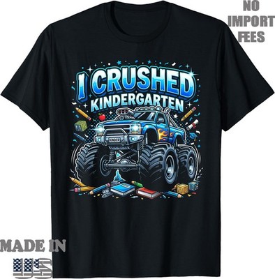 I Crushed Kindergarten Monster Truck Graduation Boys Adult Kid T-Shirt