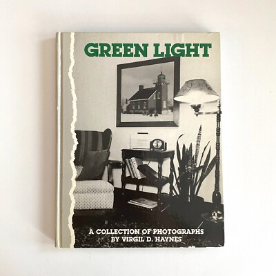 Green Light: Virgil D. Haynes, A Collection of Photographs, HC, 1989, SIGNED VG+