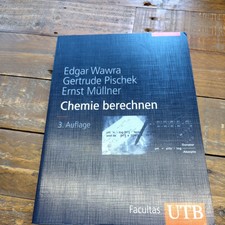 Chemie berechnen von Edgar Wawra ,  2. Aufl. ...