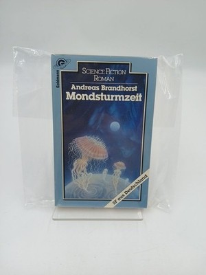 Mondsturmzeit. SF aus Deutschland. Science-fiction-Roman Brandhorst, Andreas: