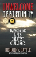 Richard V Battle | Unwelcome Opportunity | Taschenbuch | Englisch (2018)