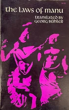 The Laws of Manu translated by Georg Buhler TPB India Vedic
