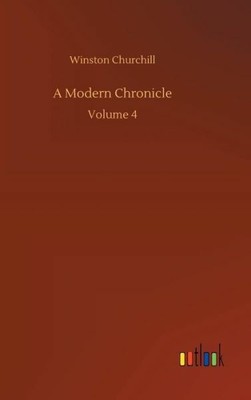 A Modern Chronicle