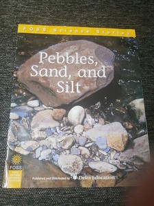 Foss Science Stories Pebbles Sand And Silt Grade 1 2 9781583568316 Ebay