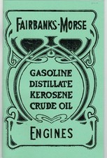 Fairbanks-Morse Gas Engine Information Manual Book Distillate Kerosene Crude Oil