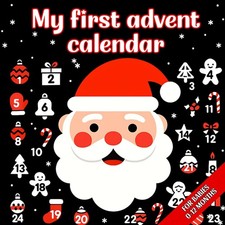 My First Advent Calendar: High-Contrast Christmas Book for Babies 0-12 Months