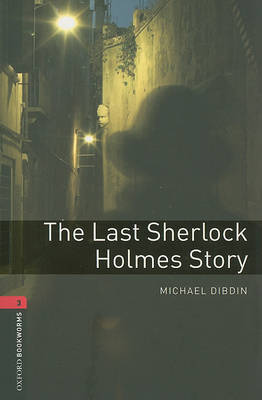 Oxford Bookworms Library: Level 3:: The Last Sherlock Holmes Story by Michael D - Image 2