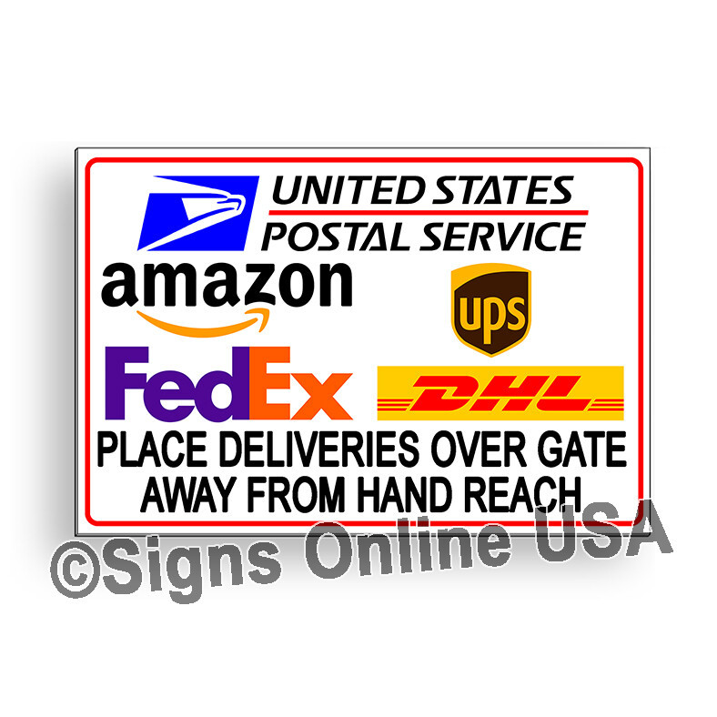 Place Deliveries Over Gate Away From Hand Reach Sign Or Decal 7 packages MS107