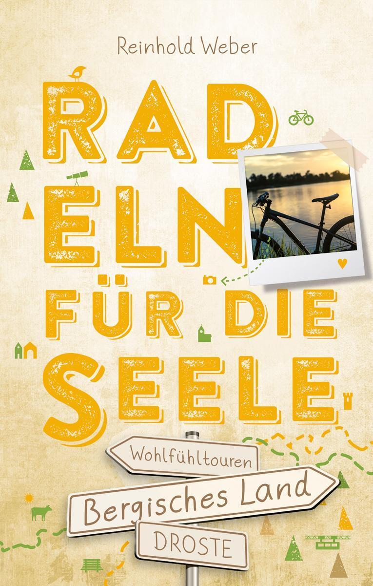 Thumbnail - Bergisches Land. Radeln Für Die Seele Reinhold Weber 9783770021406