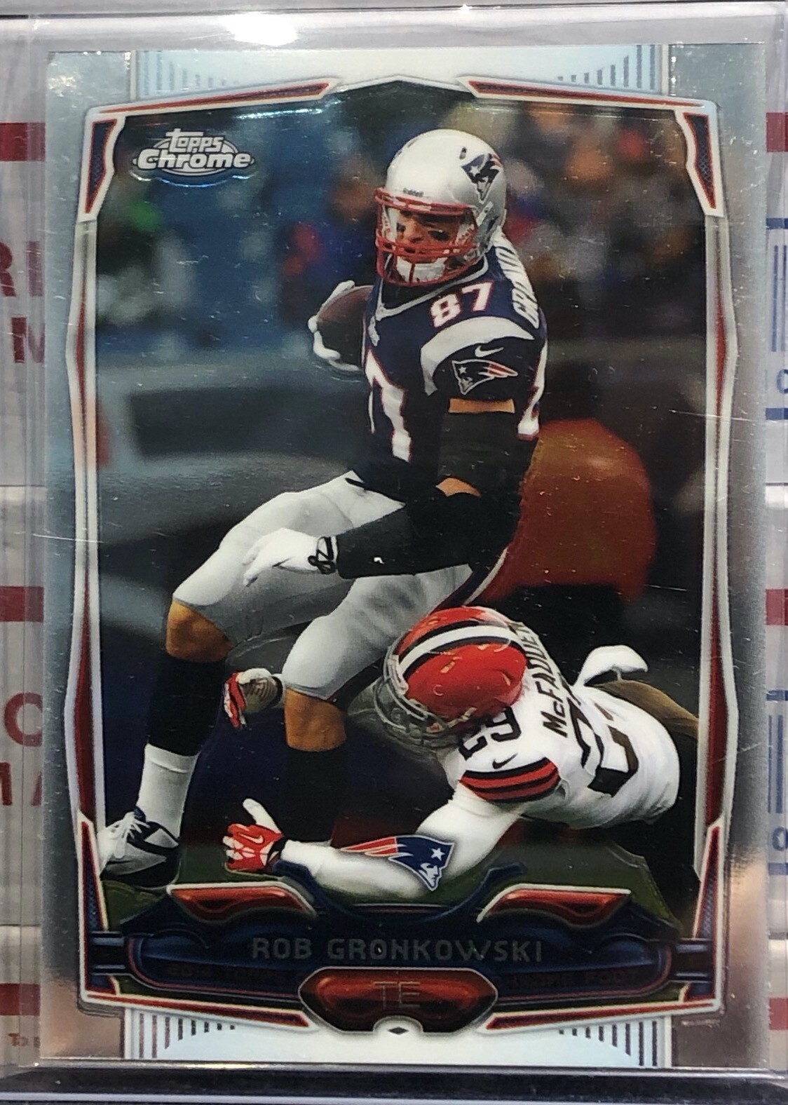 2014 TOPPS CHROME ROB GRONKOWSKI, #82, SUPER BOWL CHAMPION, FUTURE HALL OF FAME