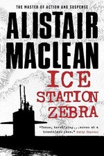 Ice Station Zebra - 1402790333, Alistair MacLean, paperback