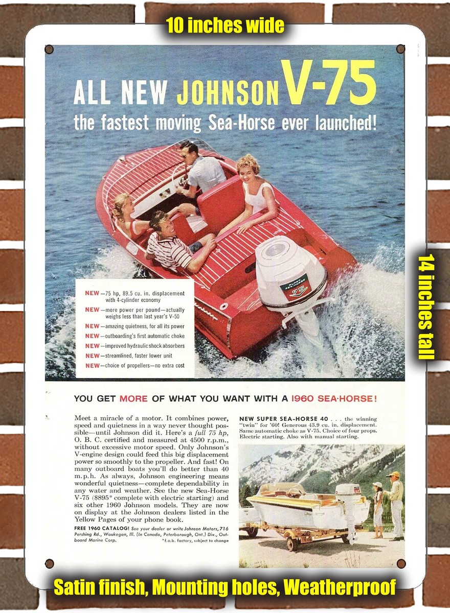 Metal Sign - 1960 Johnson V-75 Sea-Horse Motor - 10x14 inches | eBay