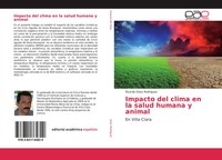 Ricardo OséS RodríGuez | Impacto Del Clima En La Salud Humana Y Animal | Buch