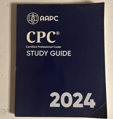 AAPC CPC Certified Professional Coder Study Guide 2024