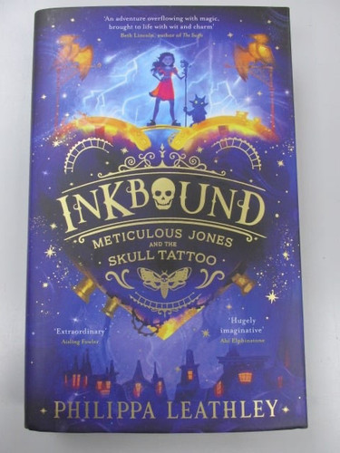 SIGNED - Inkbound: Meticulous Jones and the Skull Tattoo By Philippa Leathley HB - Picture 1 of 6