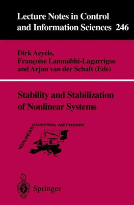 Stability and Stabilization of Nonlinear Systems Dirk Aeyels (u. a.) Taschenbuch