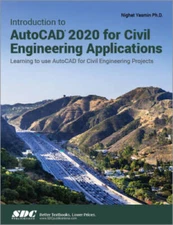 Introduction to AutoCAD 2020 for Civil Engineering Applications - GOOD